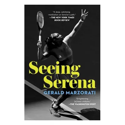 "Seeing Serena" - "" ("Marzorati Gerald")(Paperback)