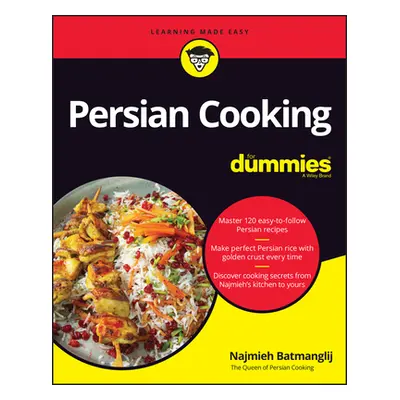 "Persian Cooking for Dummies" - "" ("Najmieh Batmanglij")(Paperback)