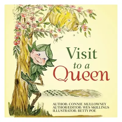 "Visit to a Queen" - "" ("Mullowney Connie")(Paperback)