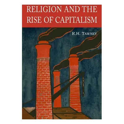 "Religion and the Rise of Capitalism" - "" ("Tawney R. H.")(Paperback)