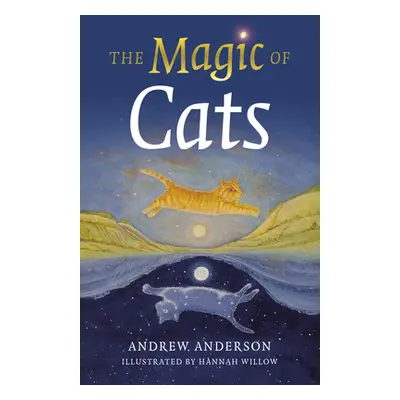 "The Magic of Cats" - "" ("Anderson Andrew")(Paperback)