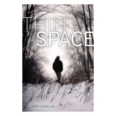 "Thin Space" - "" ("Casella Jody")(Paperback)