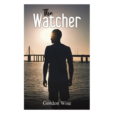 "The Watcher" - "" ("Wise Gordon")(Paperback)