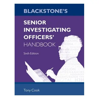 "Blackstones Senior Investigating Officers Handbook 6th Edition" - "" ("Cook")(Paperback)