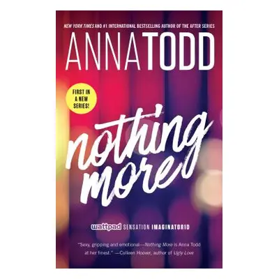 "Nothing More, 1" - "" ("Todd Anna")(Paperback)