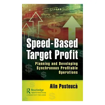 "Speed-Based Target Profit: Planning and Developing Synchronous Profitable Operations" - "" ("Po