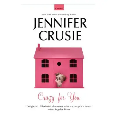 "Crazy for You" - "" ("Crusie Jennifer")(Paperback)