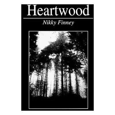 "Heartwood" - "" ("Finney Nikky")(Paperback)