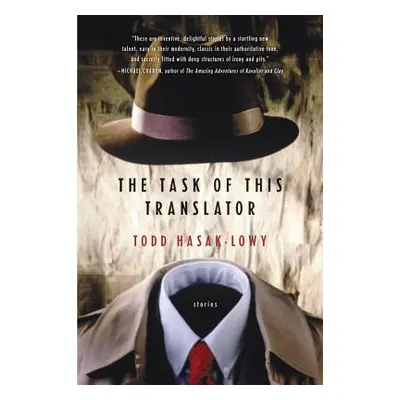 "The Task of This Translator" - "" ("Hasak-Lowy Todd")(Paperback)