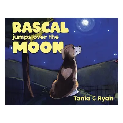 "Rascal Jumps over the Moon" - "" ("Ryan Tania C.")(Paperback)