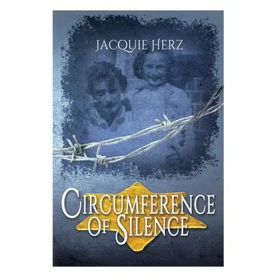 "Circumference of Silence" - "" ("Herz Jacquie")(Paperback)