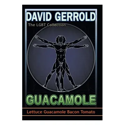 "Guacamole" - "" ("Gerrold David")(Pevná vazba)