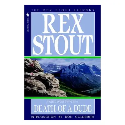 "Death of a Dude" - "" ("Stout Rex")(Paperback)