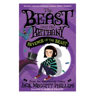 "Beast and The Bethany: Revenge of the Beast" - "" ("Meggitt-Phillips Jack")(Paperback / softbac