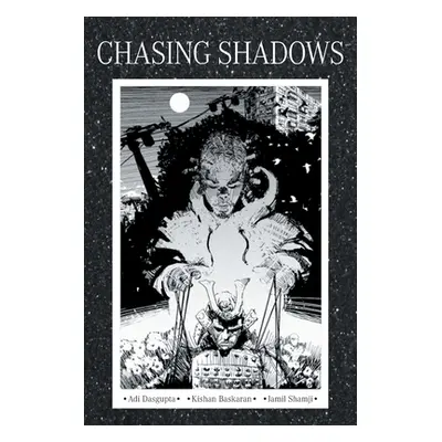 "Chasing Shadows" - "" ("Dasgupta Adi")(Paperback)