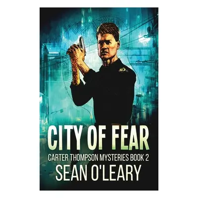 "City Of Fear" - "" ("O'Leary Sean")(Paperback)