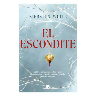 "El Escondite / Hide" - "" ("White Kiersten")(Paperback)