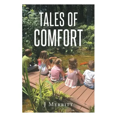 "Tales Of Comfort" - "" ("Merritt J.")(Paperback)