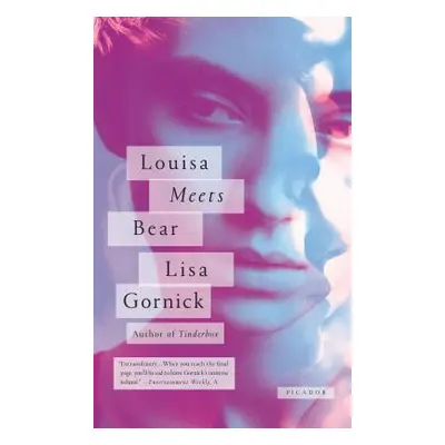 "Louisa Meets Bear: Stories" - "" ("Gornick Lisa")(Paperback)