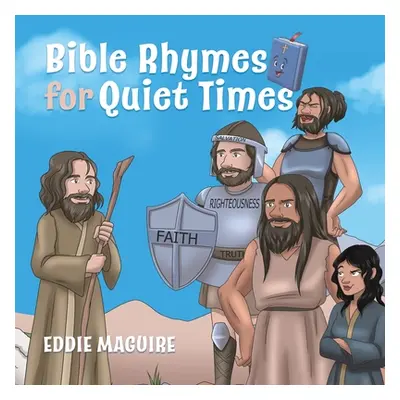 "Bible Rhymes for Quiet Times" - "" ("Maguire Eddie")(Paperback)