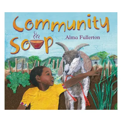 "Community Soup" - "" ("Fullerton Alma")(Pevná vazba)