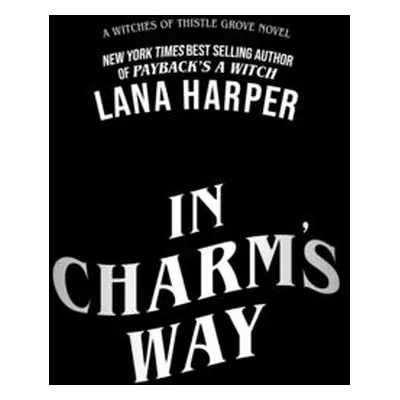 "In Charm's Way" - "" ("Harper Lana")(Paperback)