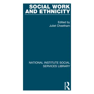 "Social Work and Ethnicity" - "" ("Cheetham Juliet")(Pevná vazba)