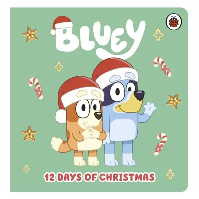 "Bluey: 12 Days of Christmas Tabbed Board Book" - "" ("Bluey")(Board book)