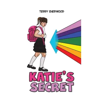 "Katie's Secret" - "" ("Sherwood Terry")(Paperback)