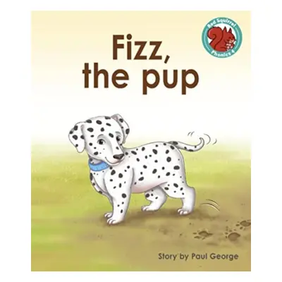 "Fizz, the pup" - "" ("George Paul")(Paperback / softback)