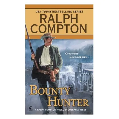 "Ralph Compton Bounty Hunter" - "" ("Compton Ralph")(Paperback / softback)