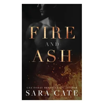 "Boy of Fire & Ash" - "" ("Cate Sara")(Paperback)