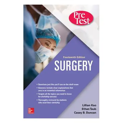 "Surgery Pretest Self-Assessment and Review, Fourteenth Edition" - "" ("Kao Lillian")(Paperback)