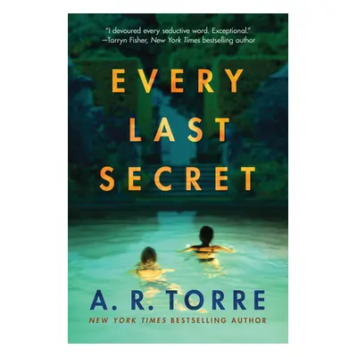 "Every Last Secret" - "" ("Torre A. R.")(Paperback)