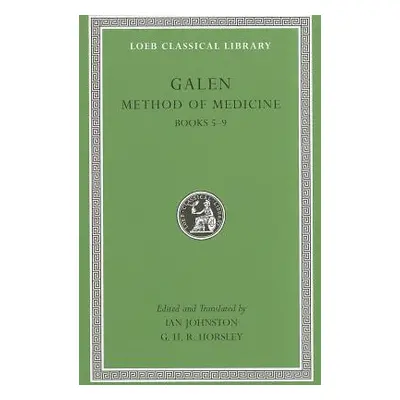 "Method of Medicine" - "" ("Galen")(Pevná vazba)