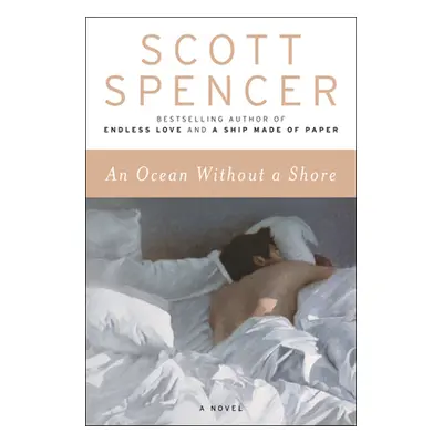 "An Ocean Without a Shore" - "" ("Spencer Scott")(Paperback)