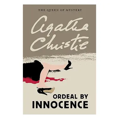 "Ordeal by Innocence" - "" ("Christie Agatha")(Paperback)