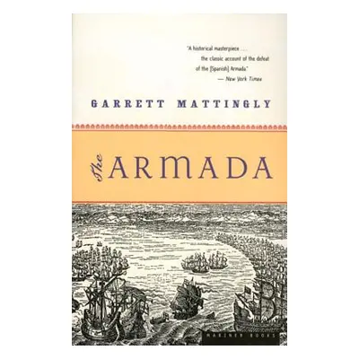 "The Armada" - "" ("Mattingly Garrett")(Paperback)