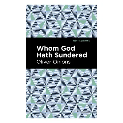 "Whom God Hath Sundered" - "" ("Onion Oliver")(Paperback)