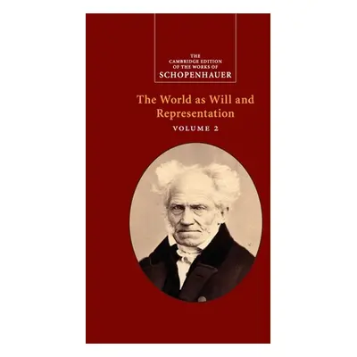 "Schopenhauer: The World as Will and Representation" - "" ("Schopenhauer Arthur")(Paperback)