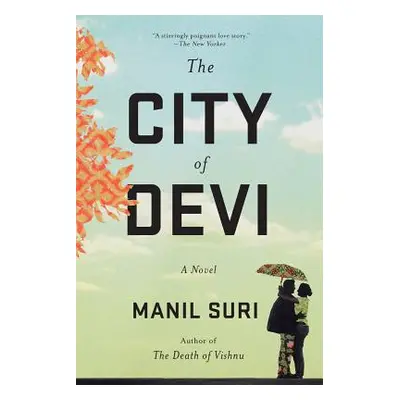 "City of Devi" - "" ("Suri Manil")(Paperback)