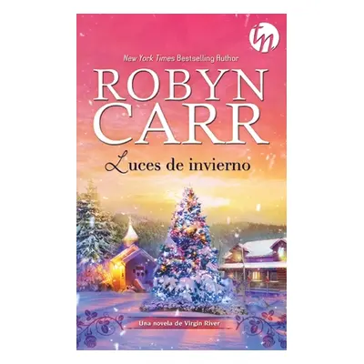 "Luces de invierno" - "" ("Carr Robyn")(Paperback)