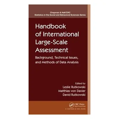 "Handbook of International Large-Scale Assessment: Background, Technical Issues, and Methods of 