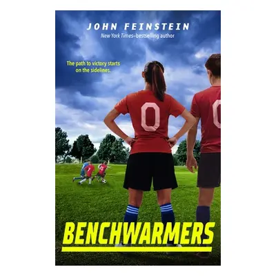 "Benchwarmers" - "" ("Feinstein John")(Paperback)