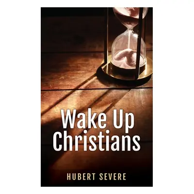 "Wake Up Christians" - "" ("Severe Hubert")(Paperback)