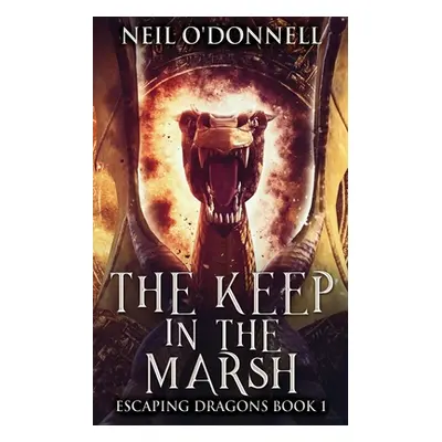 "The Keep In The Marsh" - "" ("O'Donnell Neil")(Paperback)