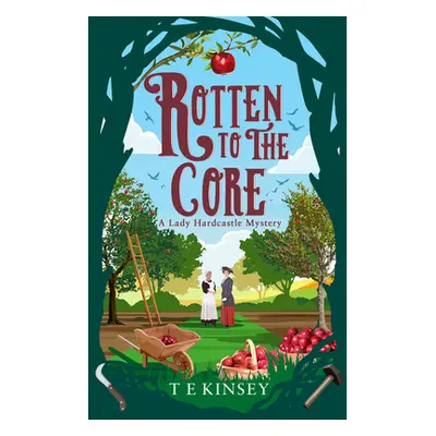 "Rotten to the Core" - "" ("Kinsey T. E.")(Paperback)