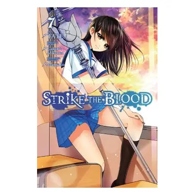 "Strike the Blood, Vol. 7 (Manga)" - "" ("Tate")(Paperback)