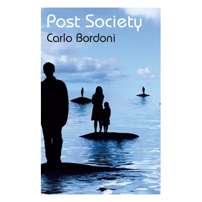 "Post Society" - "" ("Bordoni Carlo")(Paperback)