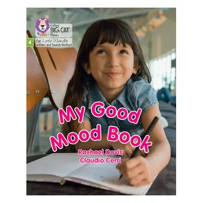 "My Good Mood Book" - "Phase 4 Set 2 Stretch and Challenge" ("Davis Rachael")(Paperback / softba